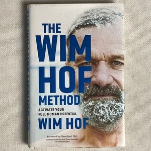 The Wim Hof Method Activate Your Human Potential Hardcover Book by Wim Hoff